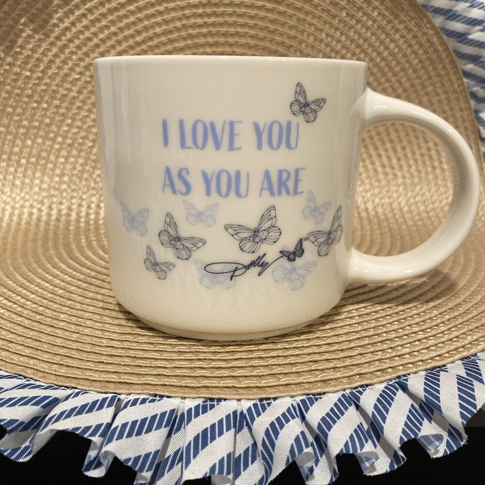 Dolly Parton I Love You As You Are Butterfly Ceramic Coffee Mug White Blue Cup